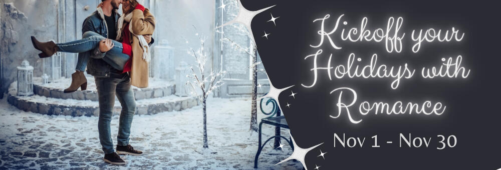 Kickoff your Holidays with Romance